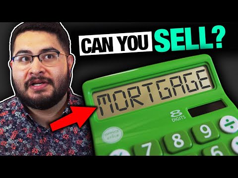 Can You Sell Your House If You Still Have A Mortgage?