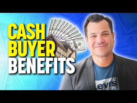 5 Benefits of Cash Buyers in Real Estate